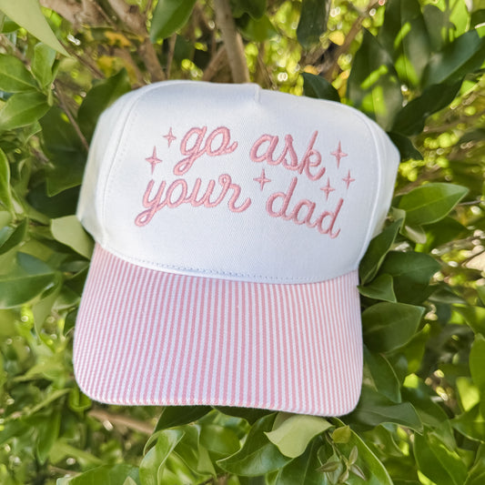 Go Ask Your Dad Pink Stripe Brim Hat