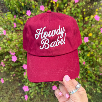Howdy Babe! Baseball Hat with Satin Lining
